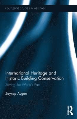 International Heritage and Historic Building Conservation 1