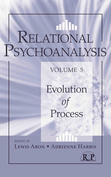 Lewis Aron, Adrienne Harris - Relational Psychoanalysis, Volume 5, Inbunden