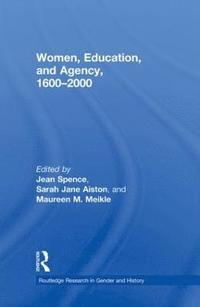 bokomslag Women, Education, and Agency, 1600-2000