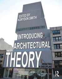 bokomslag Introducing Architectural Theory