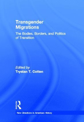 bokomslag Transgender Migrations