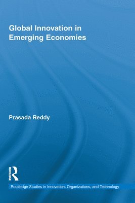 Prasada Reddy, Sweden) Reddy, Prasada (Lund University - Global Innovation in Emerging Economies, Häftad