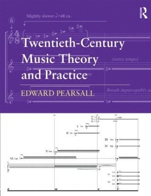 Twentieth-Century Music Theory and Practice 1