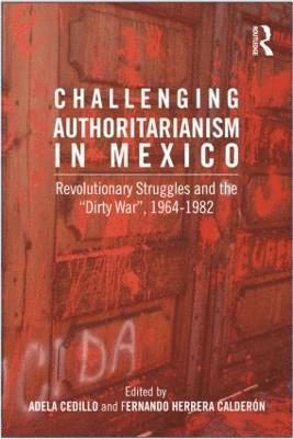 Challenging Authoritarianism in Mexico 1