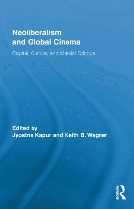 bokomslag Neoliberalism and Global Cinema