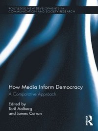 bokomslag How Media Inform Democracy