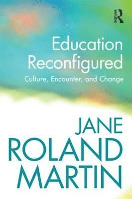 Education Reconfigured 1