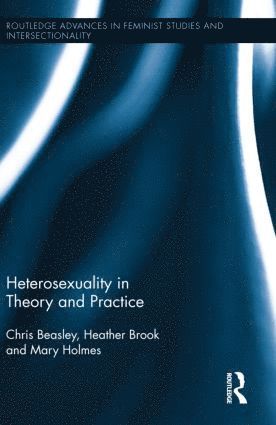 bokomslag Heterosexuality in Theory and Practice