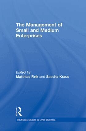 Matthias Fink, Sascha Kraus - Management of Small and Medium Enterprises, Häftad