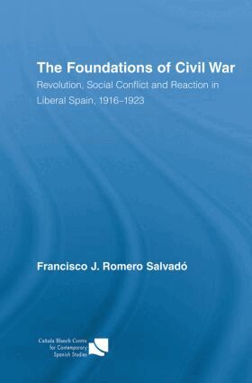 Francisco J. Romero Salvado - Foundations of Civil War, Häftad