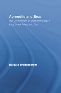 bokomslag Aphrodite and Eros