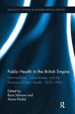 bokomslag Public Health in the British Empire