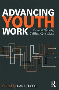 bokomslag Advancing Youth Work