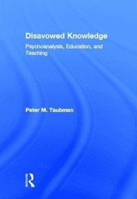 bokomslag Disavowed Knowledge