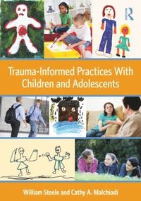 bokomslag Trauma-Informed Practices With Children and Adolescents