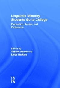bokomslag Linguistic Minority Students Go to College