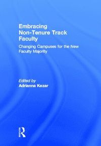 bokomslag Embracing Non-Tenure Track Faculty