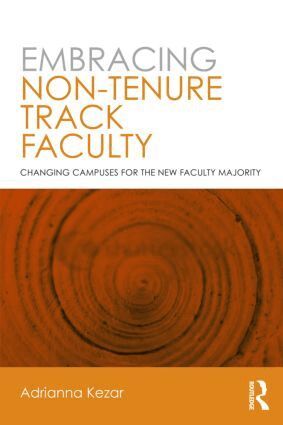 Adrianna Kezar - Embracing Non-Tenure Track Faculty, Häftad