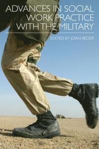 bokomslag Advances in Social Work Practice with the Military