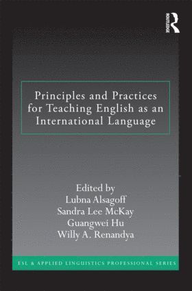 bokomslag Principles and Practices for Teaching English as an International Language