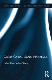 bokomslag Online Games, Social Narratives
