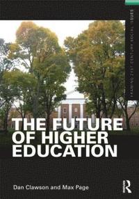 bokomslag The Future of Higher Education
