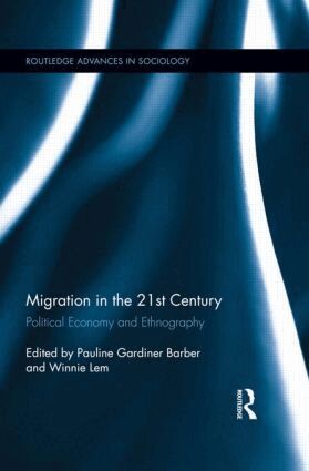 Pauline Gardiner Barber, Winnie Lem - Migration in the 21st Century, Inbunden