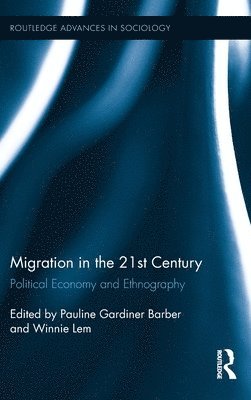 Migration in the 21st Century 1