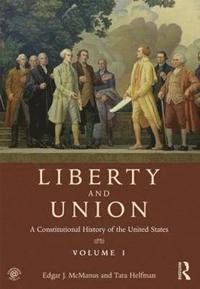 bokomslag Liberty and Union