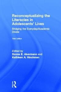 bokomslag Reconceptualizing the Literacies in Adolescents' Lives