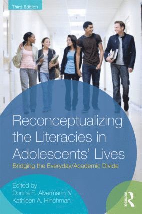 bokomslag Reconceptualizing the Literacies in Adolescents' Lives