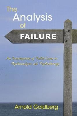 The Analysis of Failure 1