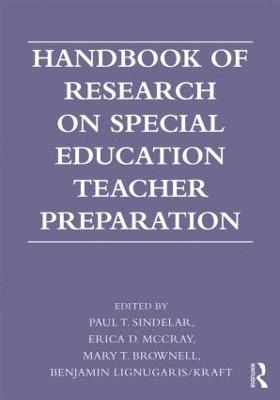 bokomslag Handbook of Research on Special Education Teacher Preparation