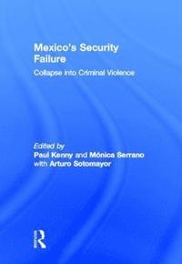 bokomslag Mexico's Security Failure