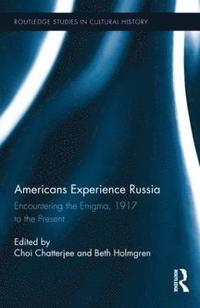 bokomslag Americans Experience Russia