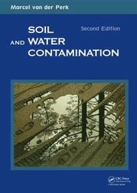 bokomslag Soil and Water Contamination