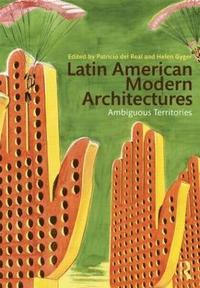 bokomslag Latin American Modern Architectures