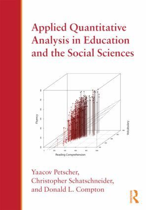 Yaacov Petscher, Christopher Schatschneider, Donald L. Compton - Applied Quantitative Analysis in Education and the Social Sciences, Häftad