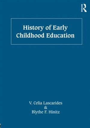 bokomslag History of Early Childhood Education