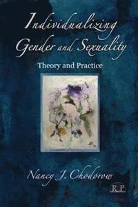 bokomslag Individualizing Gender and Sexuality