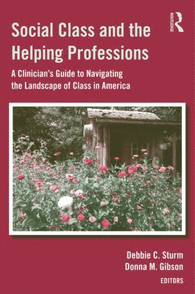 bokomslag Social Class and the Helping Professions