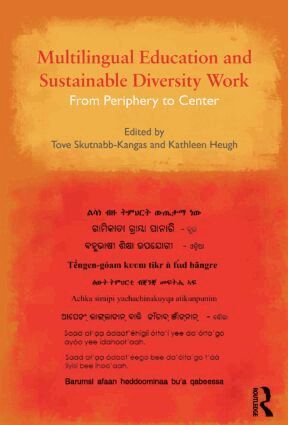 Tove Skutnabb-Kangas, Kathleen Heugh - Multilingual Education and Sustainable Diversity Work, Häftad