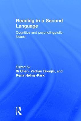 Xi Chen, Vedran Dronjic, Rena Helms-Park, Canada) Chen, Xi (University of Toronto, USA) Dronjic, Vedran (Carnegie Mellon University, Canada) Helms-Park, Rena (University of Toronto, XI Chen - Reading in a Second Language, Inbunden