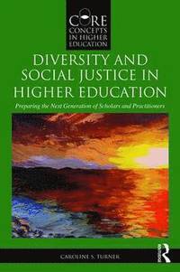 bokomslag Diversity and Social Justice in Higher Education