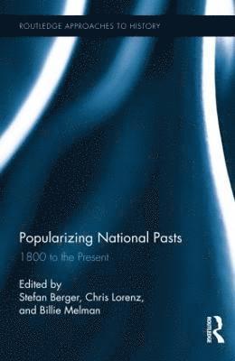 Popularizing National Pasts 1