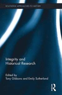 bokomslag Integrity and Historical Research