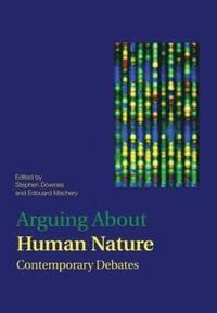 bokomslag Arguing About Human Nature