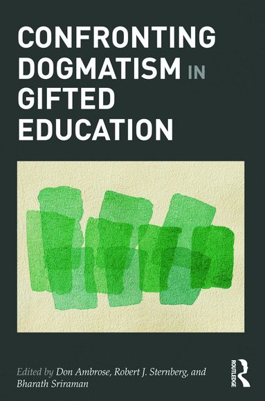 bokomslag Confronting Dogmatism in Gifted Education