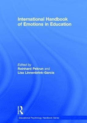 International Handbook of Emotions in Education 1