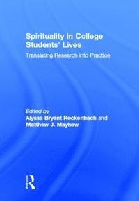 bokomslag Spirituality in College Students' Lives